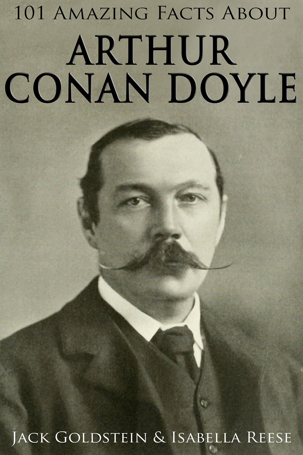 101 amazing facts about arthur conan doyle