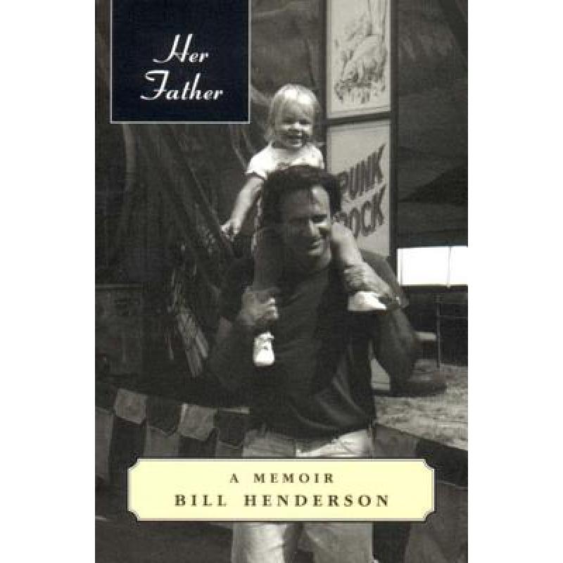 预订 Her Father: A Memoir