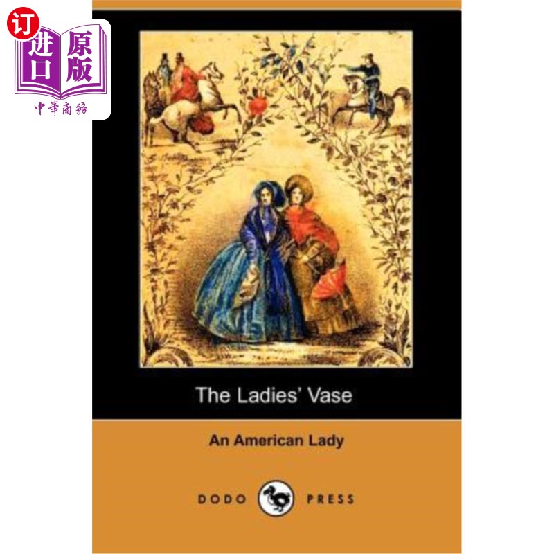 【中商海外直订】the ladies vase (illustrated edition) .