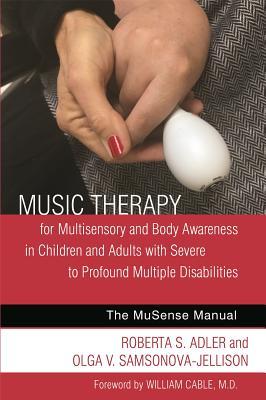 预订music therapy for multisensory and body awareness in