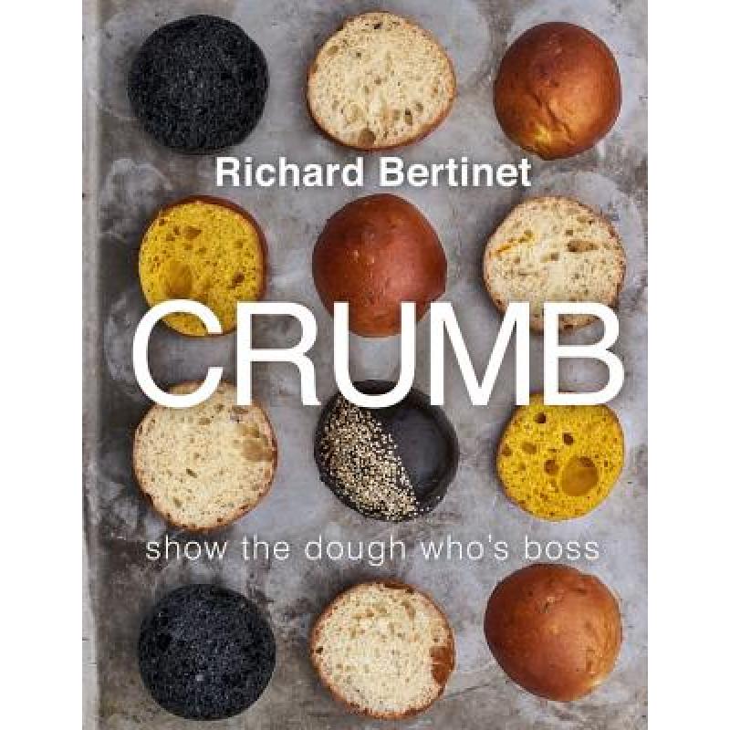 预订 Crumb: Bake Brilliant Bread