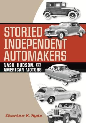 预订 storied independent automakers: nash, hudson, a