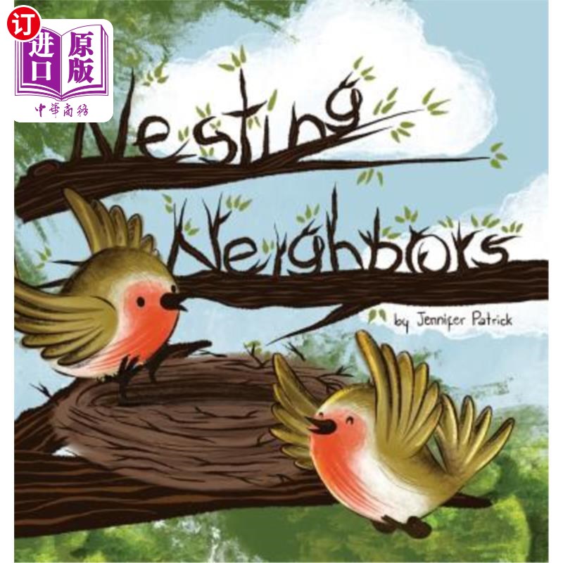 海外直订nesting neighbors 筑巢邻居