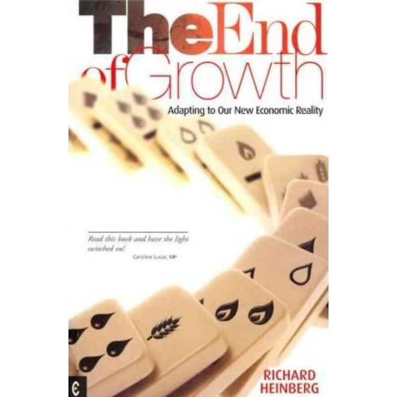 预订the end of growth:adapting to our new economic reality