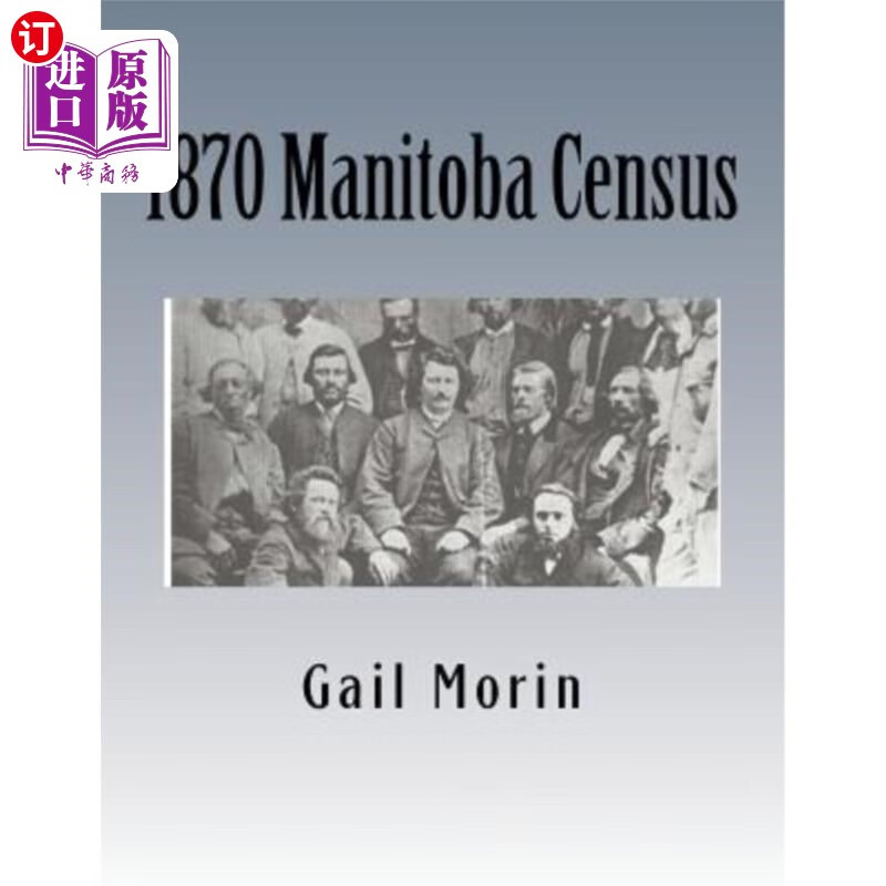 海外直订1870 manitoba census 1870年马尼托巴省人口普查