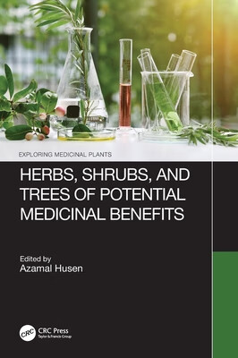 预订 Herbs, Shrubs and Trees of Potential Medicinal Benefits