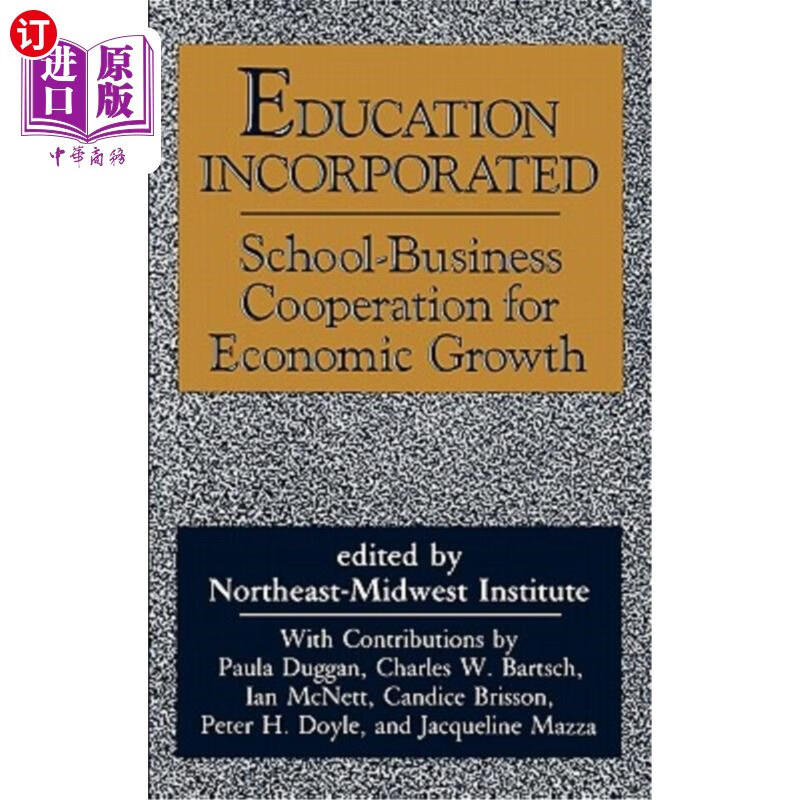 海外直订education incorporated: school-business cooperation for