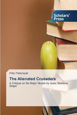 预订 the alienated crusaders