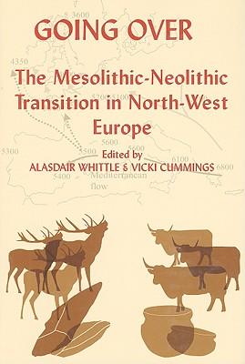预订going over: the mesolithis-neolithic transition