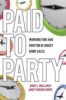 预订 paid to party: working time and emotion in direct home