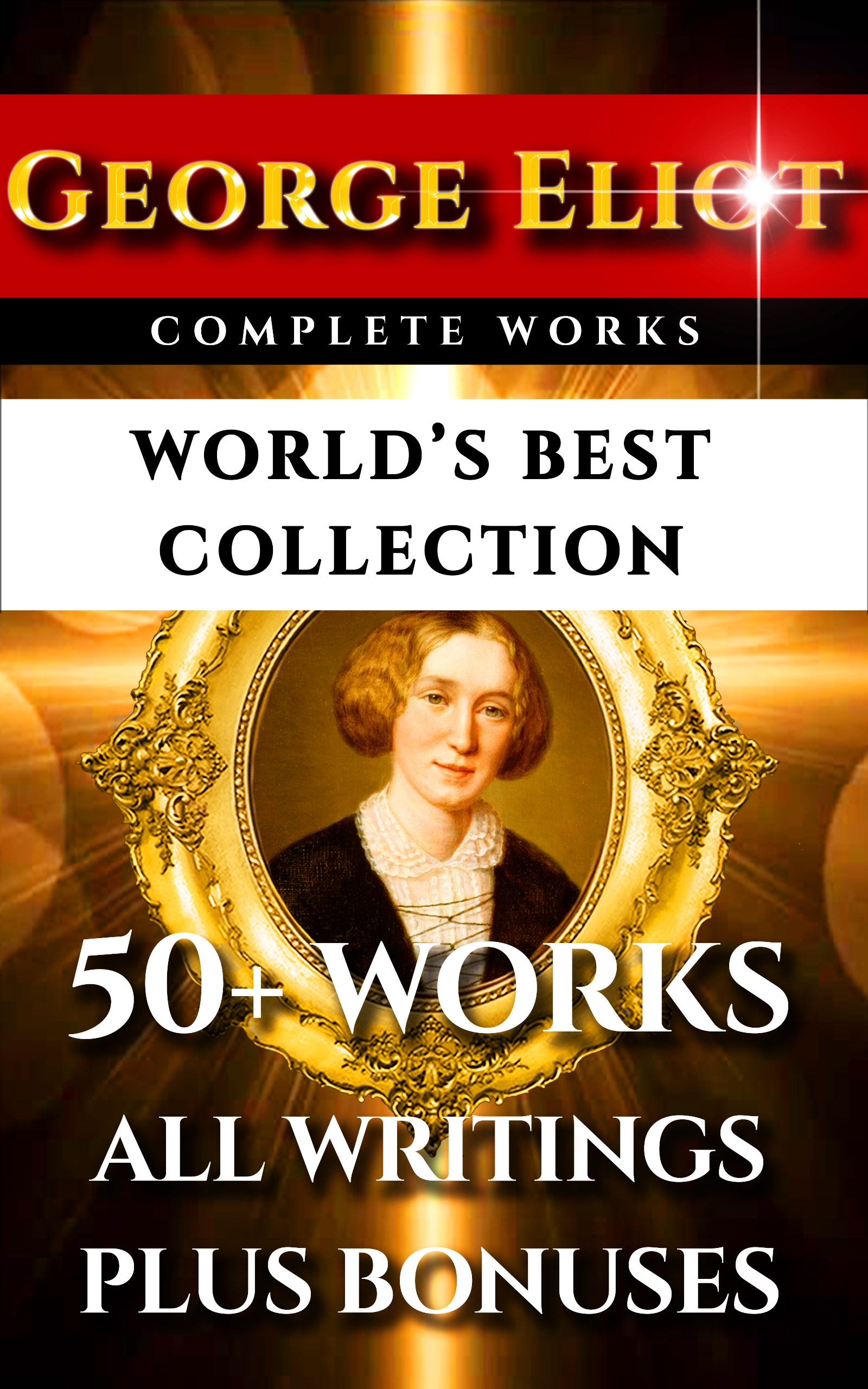 george eliot complete works – worlds best collection
