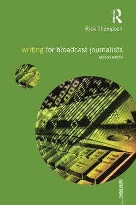 预订 writing for broadcast journalists