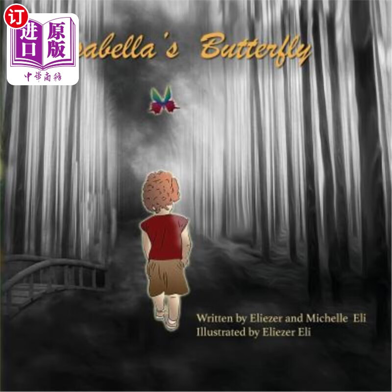 海外直订isabellas butterfly 伊莎贝拉的蝴蝶