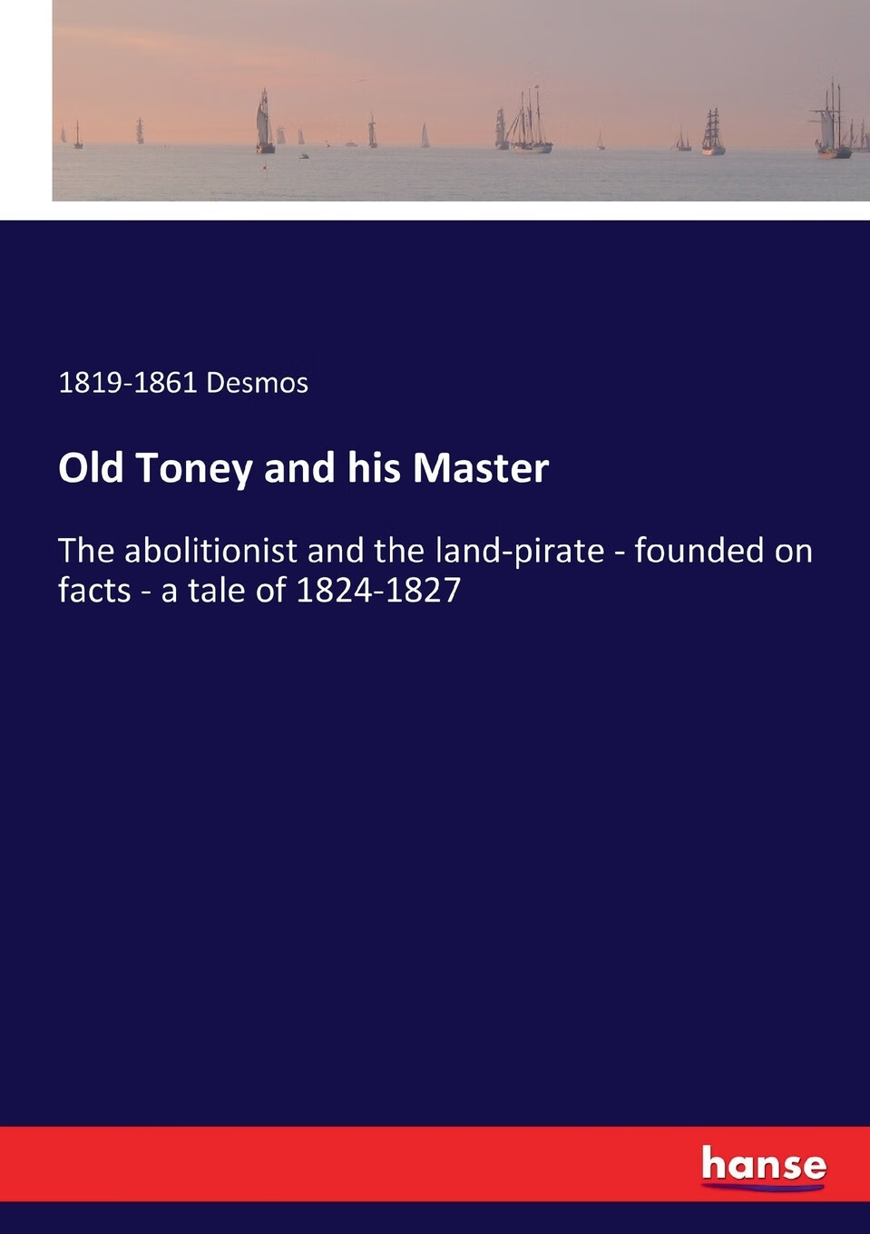 【预售 按需印刷】old toney and his master