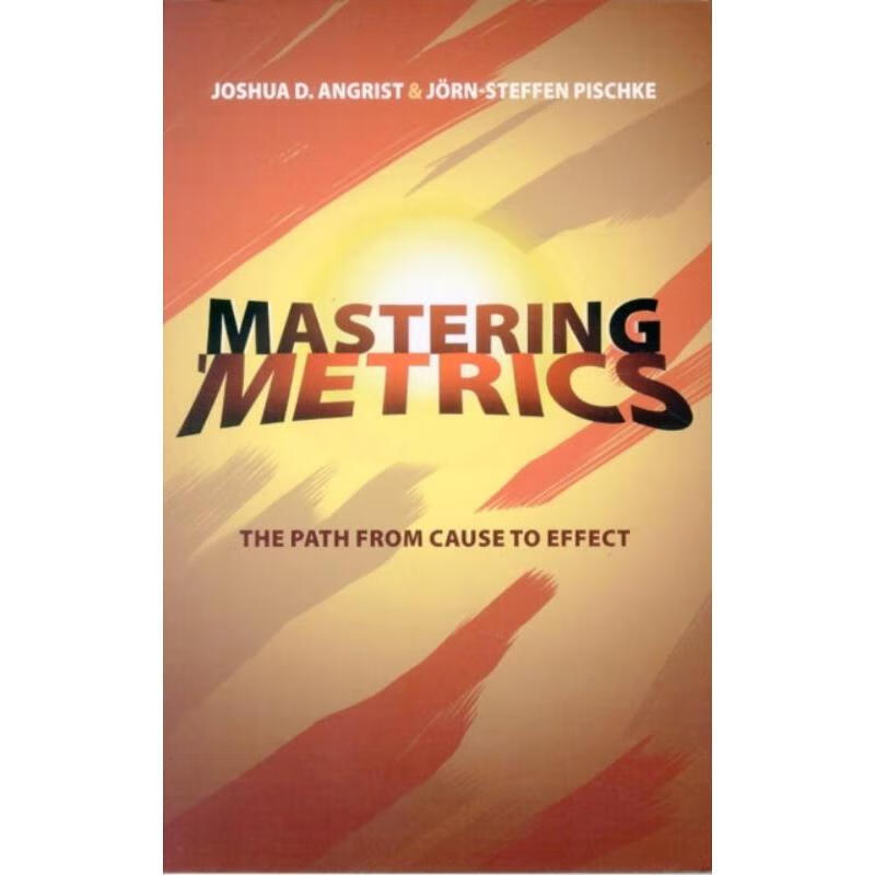 预订mastering metrics:the path from cause to effect