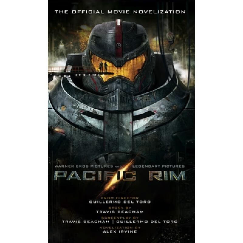 预订 Pacific Rim: The Official Movie Novelization: The Official Movie Novelization