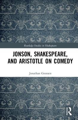 预订jonson, shakespeare, and aristotle on comedy