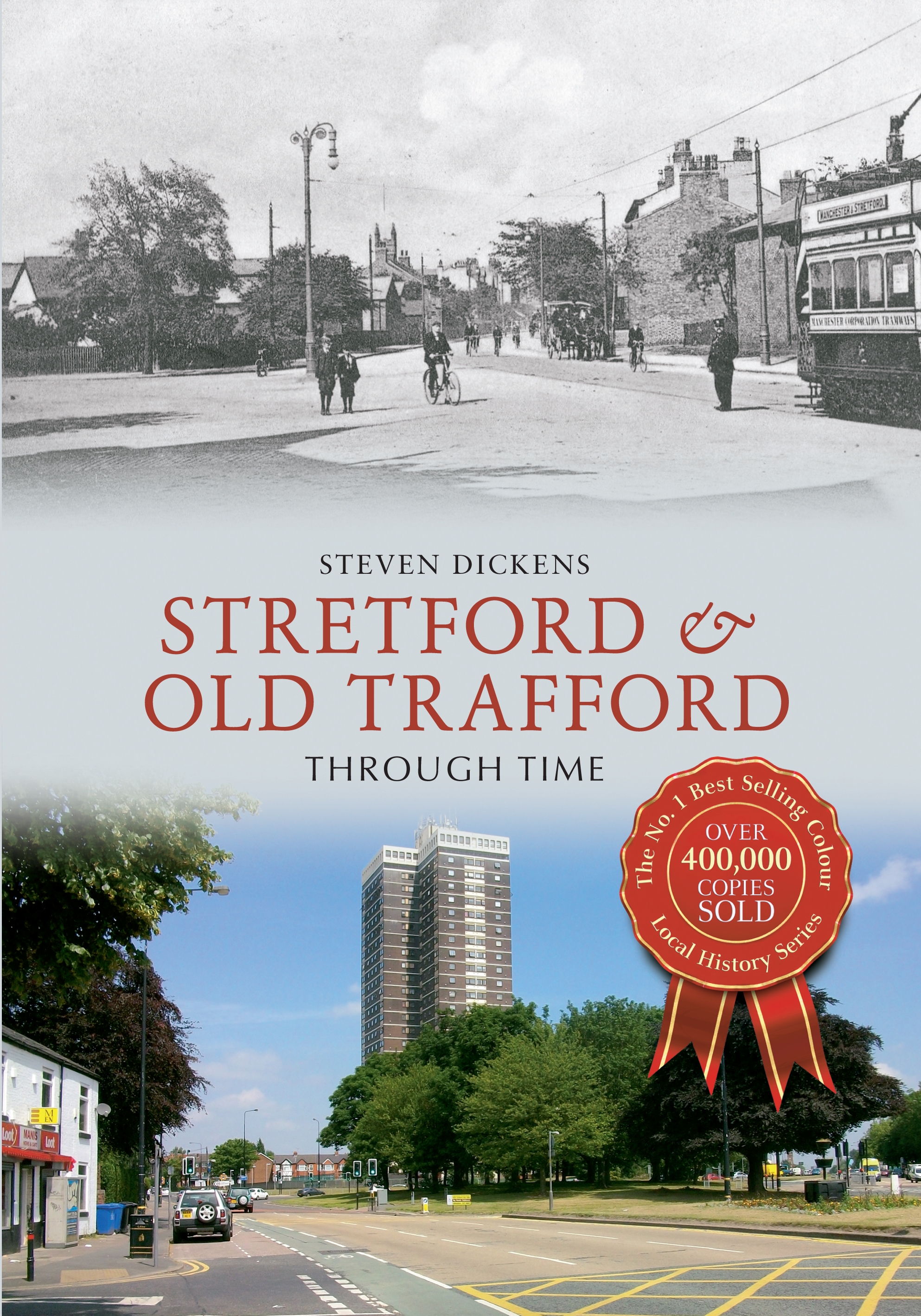 stretford & old trafford through time