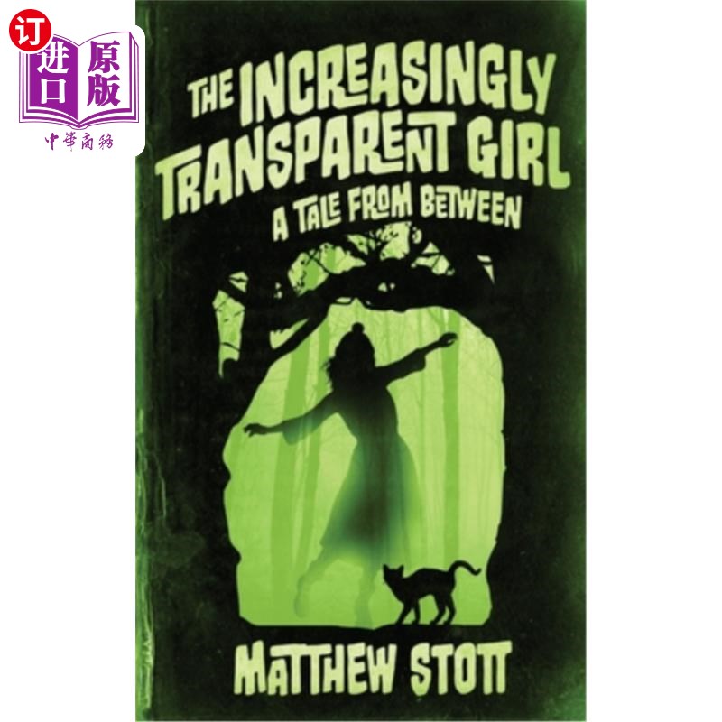 海外直订the increasingly transparent girl 越来越透明的女孩