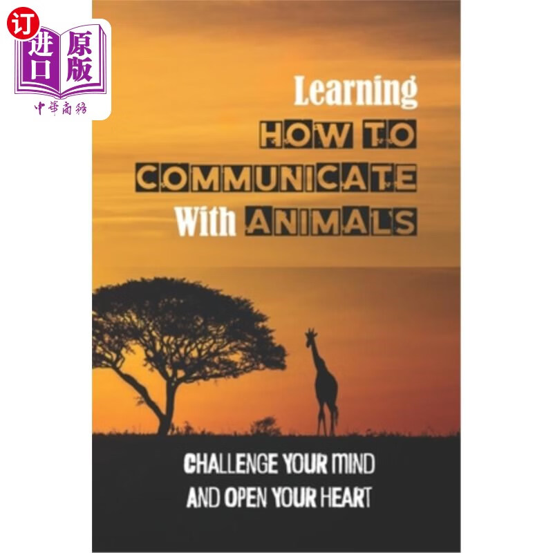 海外直订learning how to communicate with animals: challenge your