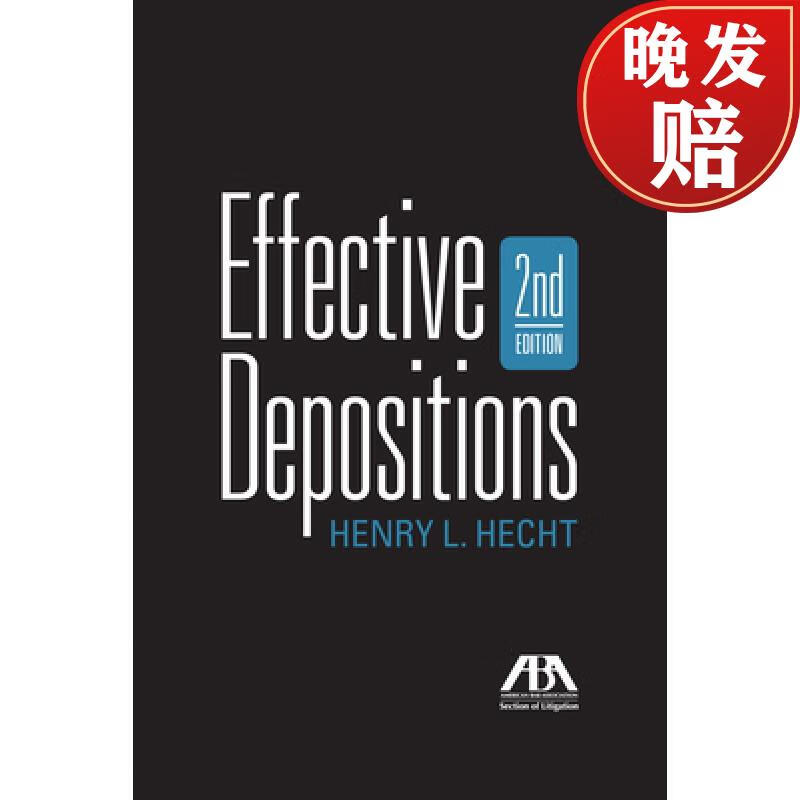 【4周达】effective depositions, second edition