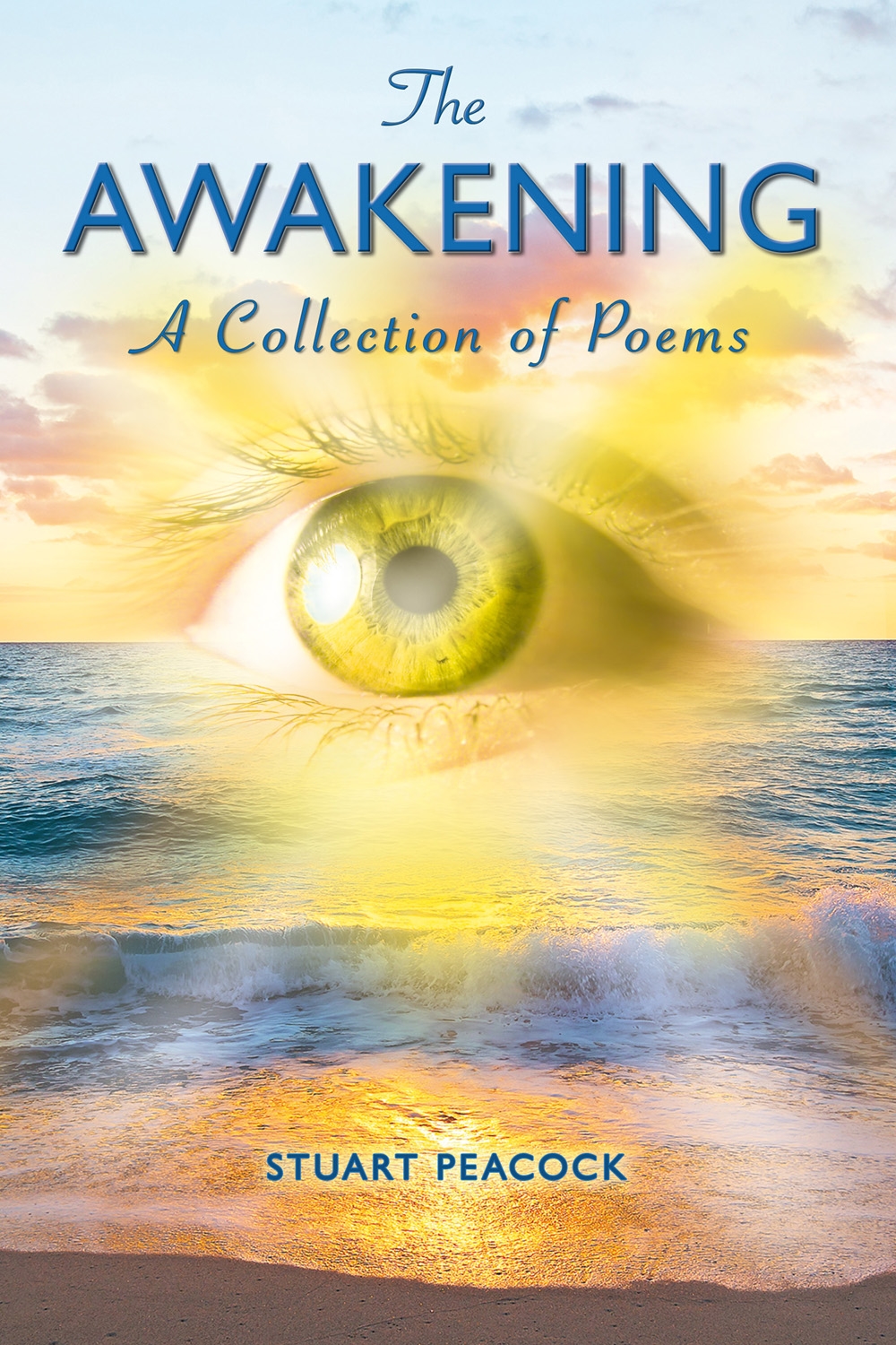 the awakening : a collection of poems