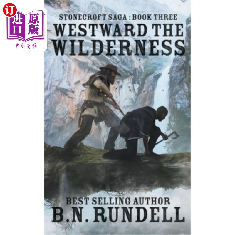 海外直订westward the wilderness 西部荒野