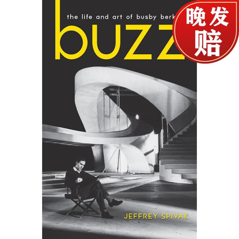 【4周达】buzz: the life and art of busby berkeley