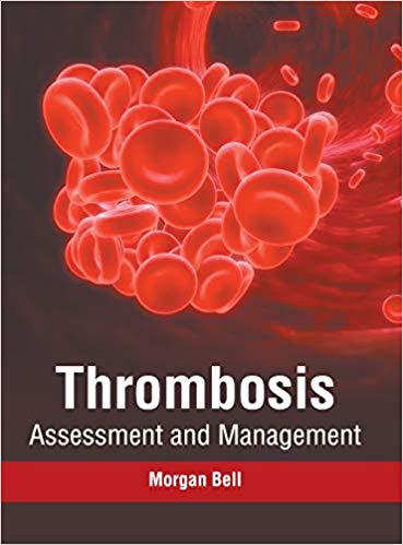 【预订】thrombosis: assessment and