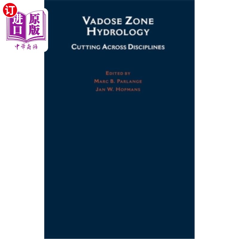 海外直订vadose zone hydrology: cutting across disciplines 包气带