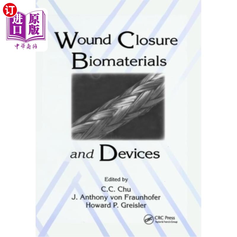 海外直订医药图书wound closure biomaterials and devices 伤口闭合
