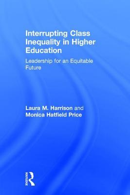 预订 interrupting class inequality in higher education