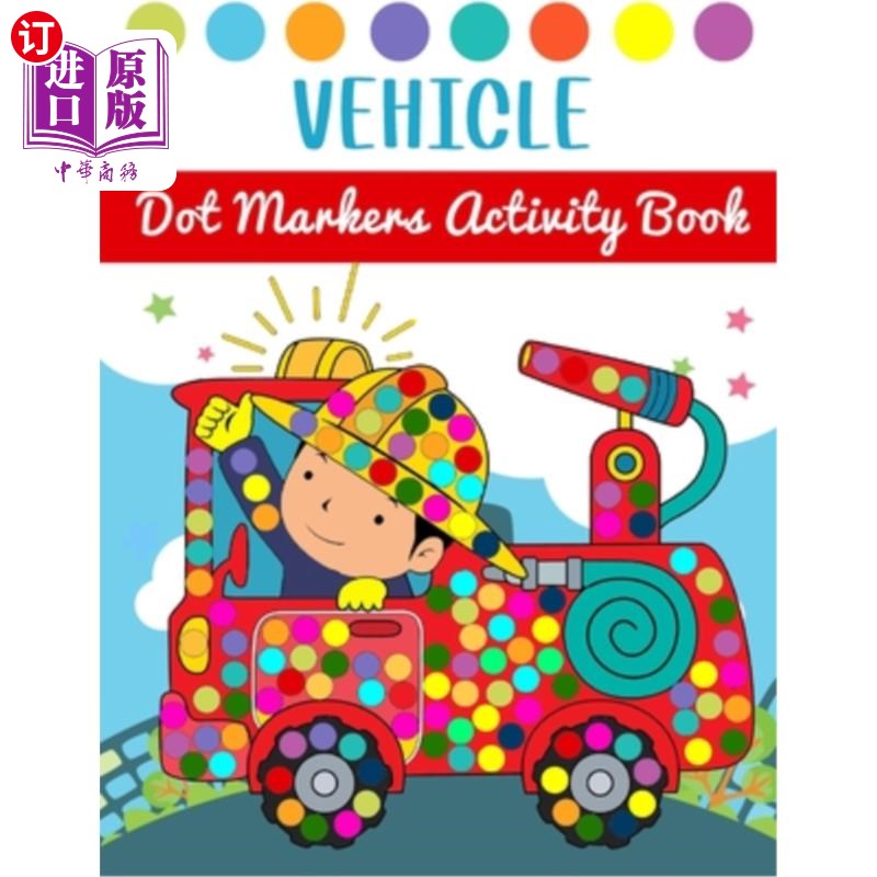 海外直订vehicle dot markers activity book: fun dot markers