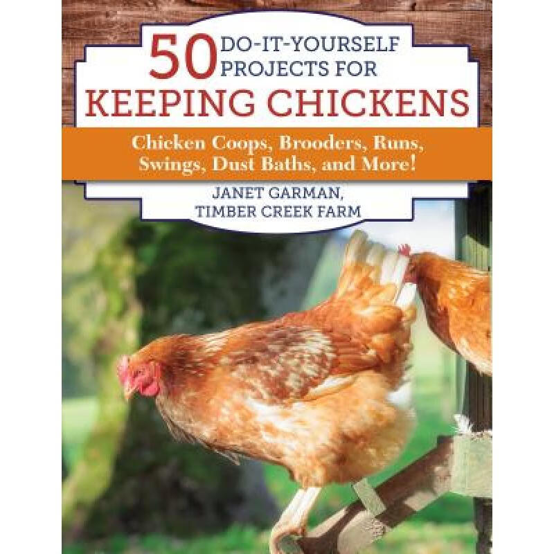 预订 50 Do-It-Yourself Projects for Keeping Chick...