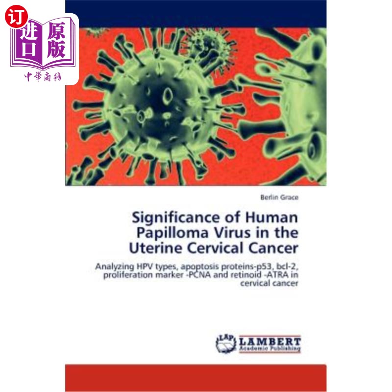 海外直订significance of human papilloma virus in the uterine