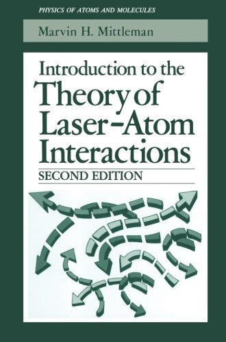预订 introduction to the theory of laser-atom interactions