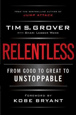 预订 relentless: from good to great to unstoppable