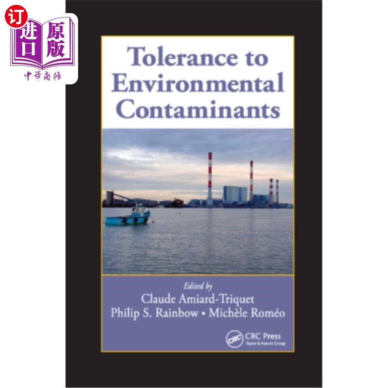 直订tolerance to environmental contaminants 对环境污染物的耐受性