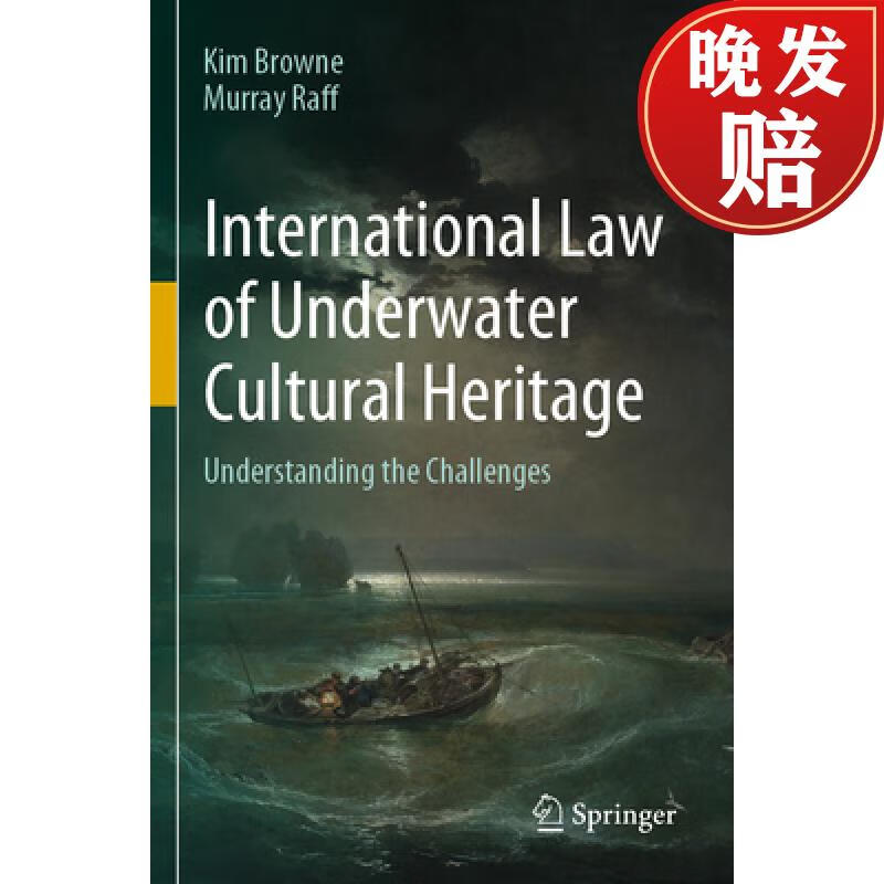 【4周达】International Law of Underwater Cultural Heritage: Understanding the Challenges