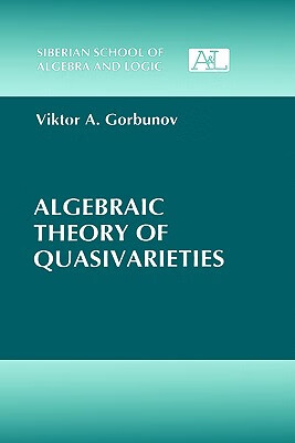 预订 Algebraic Theory of Quasivarieties