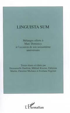 預(yù)訂 Linguista sum : melanges offerts a Marc Dominicy a l’occasion de son soixantieme