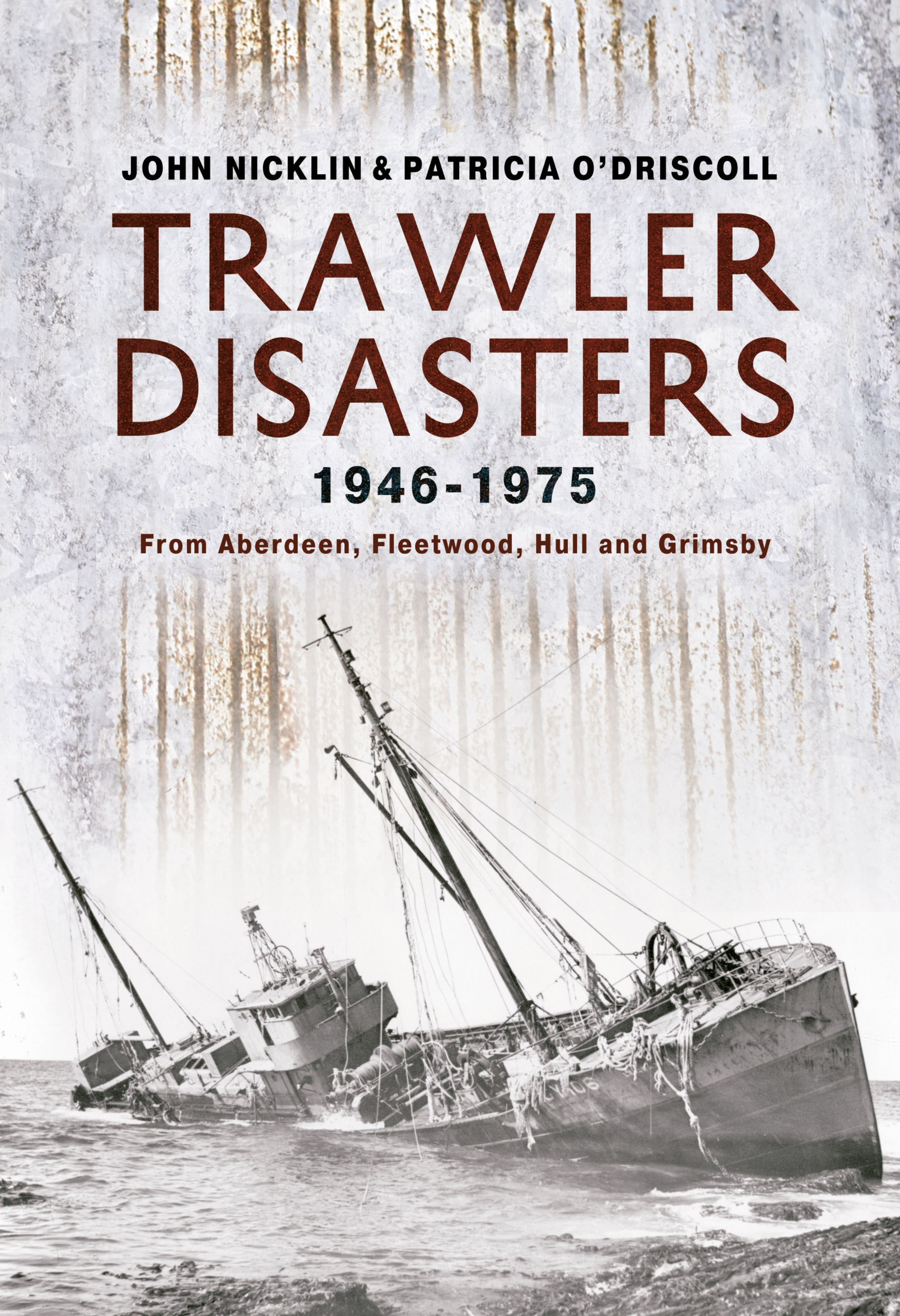 trawler disasters 1946-1975