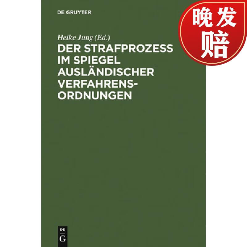 预订 strafprozess im spiegel auslandischer verfahrensordnungen