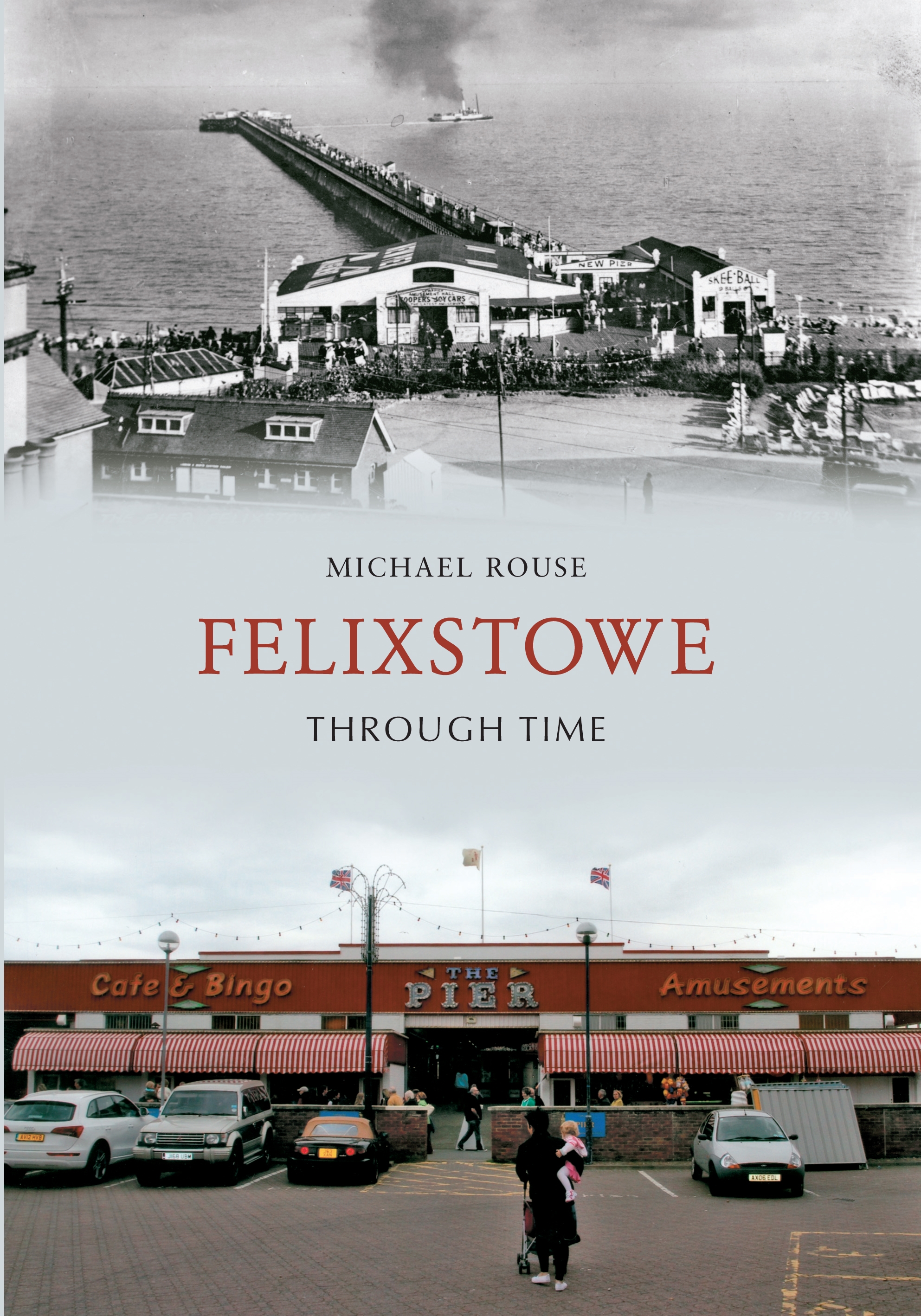 felixstowe through time