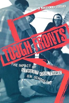 预订 tough fronts: the impact of street culture on s
