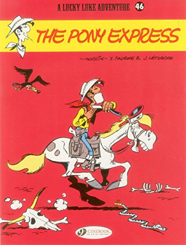 The Pony Express: Lucky Luke