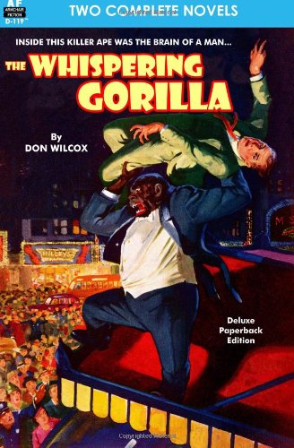 The Whispering Gorilla & Return of the