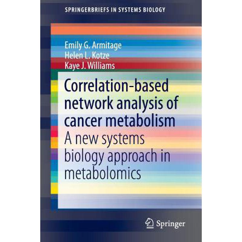 预订 correlation-based network analysis of cancer.