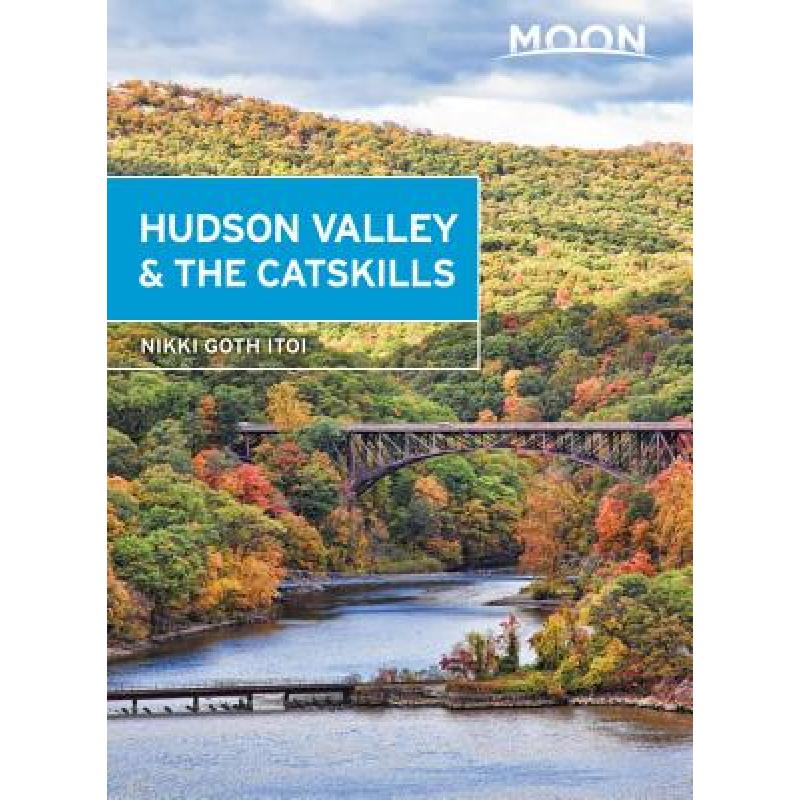 预订 moon hudson valley & the catskills (fifth ed.