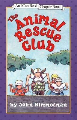 The Animal Rescue Club (I Can Read, Level 4)动物救援俱乐部